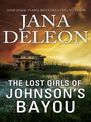cover image of The Lost Girls of Johnson's Bayou